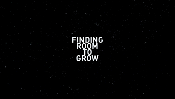 Finding Room to Grow